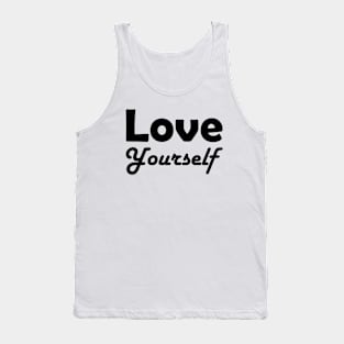 Love Yourself, BTS Love Yourself, Self Love, Self Care, Motivational, Love Tank Top